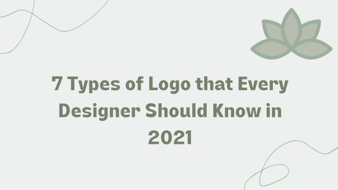 7 Types of Logo that Every Designer Should Know in 2021